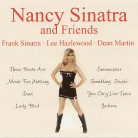 Nancy Sinatra And Friends - Nancy Sinatra
