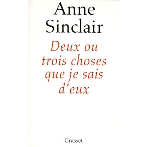 Deux Ou Trois Choses Que Je Sais D'eux    Format Broch 