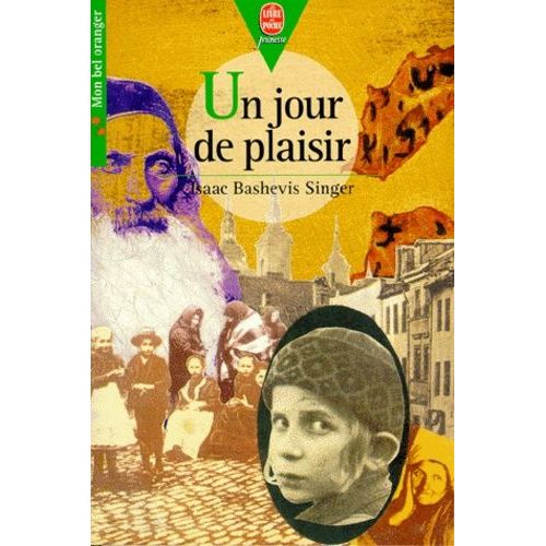Un Jour De Plaisir   de Singer Isaac Bashevis  Format Poche 