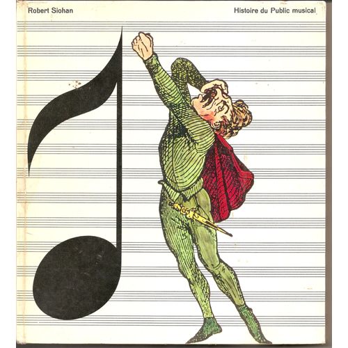 Histoire Du Public Musical   de robert siohan