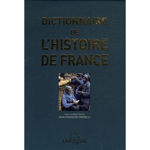 Dictionnaire De L'histoire De France   de Sirinelli Jean-Franois  Format Reli 