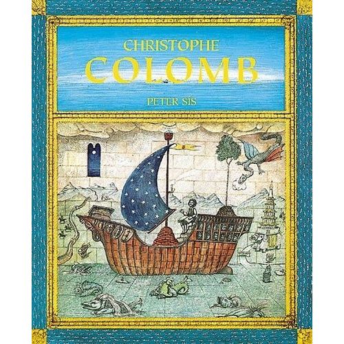 Christophe Colomb   de peter sis  Format Album 