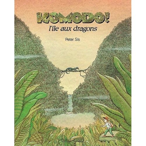 Komodo ! - L'le Aux Dragons   de peter sis  Format Album 