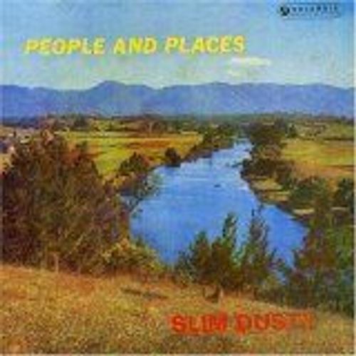 People And Places - Dusty Slim