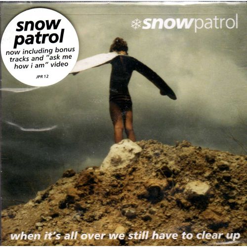 When It's All Over..+5 - Snow Patrol