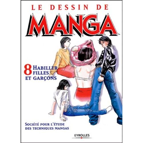 Le Dessin De Manga - Habiller Filles Et Garons   de Hayashi Hikaru  Format Beau livre 