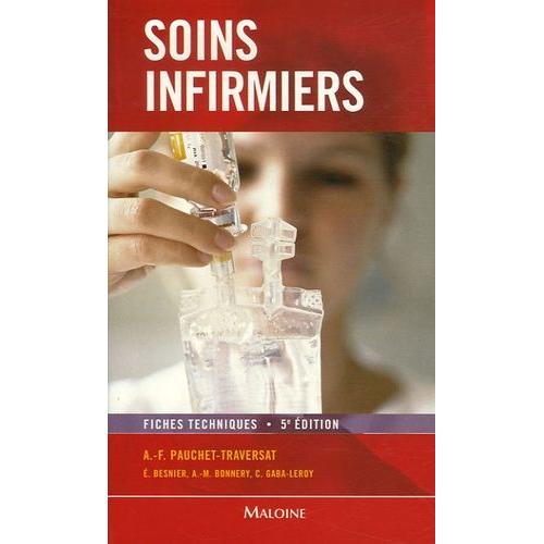 Soins Infirmiers - Fiches Techniques - Soins De Base, Soins Techniques ...