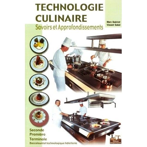 Technologie Culinaire Baccalauréat Technologique Hôtellerie 2nde 1re Et ...