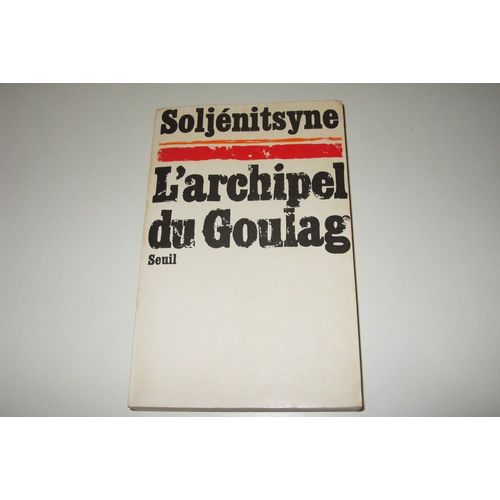 L'archipel Du Goulag Tome 1. 19181956. Première Et Deuxième Parties Rakuten L'archipel Du Goulag Tome 1. 19181956. Première Et Deuxième Parties Rakuten