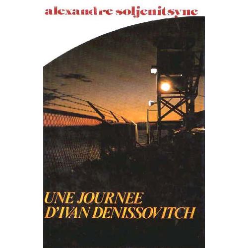 Une Journe D'ivan Denissovitch   de alexandre soljenitsyne  Format Beau livre 
