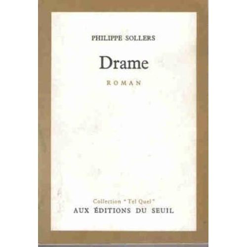 Drame   de philippe sollers  Format Reli 