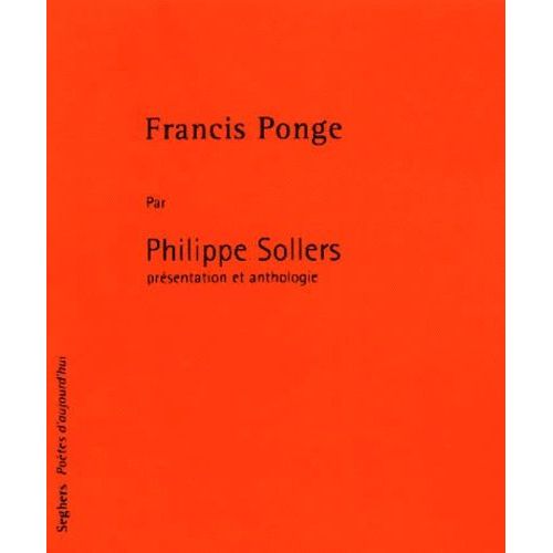 Francis Ponge   de Sollers Philippe  Format Broch 