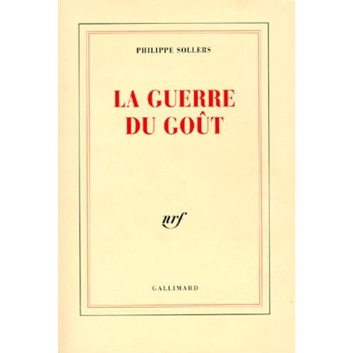 La Guerre Du Got   de Sollers Philippe  Format Broch 