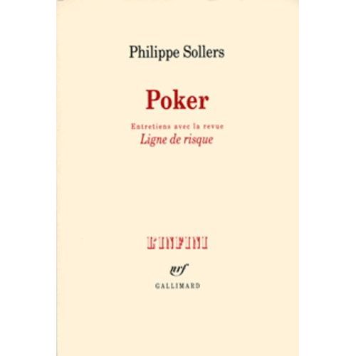 Poker - Entretiens Avec La Revue Ligne De Risque   de philippe sollers  Format Broch 