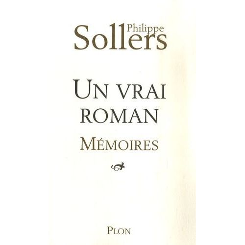Un Vrai Roman - Mmoires    Format Grand Format 
