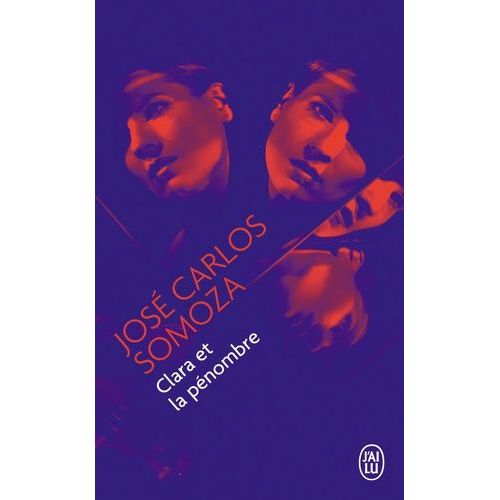 Clara Et La Pnombre    Format Poche 