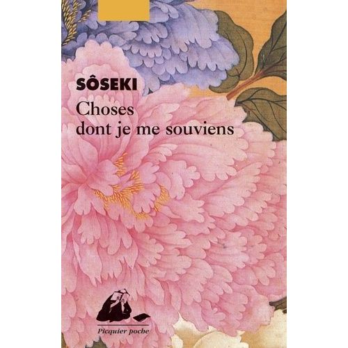 Choses Dont Je Me Souviens    Format Poche 