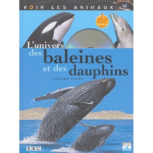 L'univers Des Baleines Et Des Dauphins (1 Dvd)    Format Album 