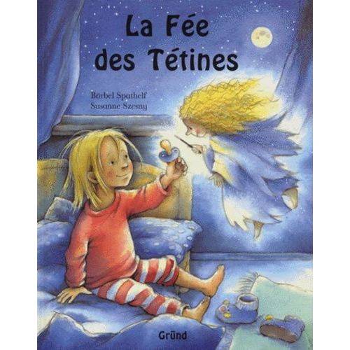 La Fée Des Tétines Enfant, jeunesse Rakuten