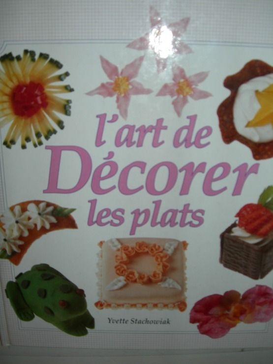 L Art De Decorer Les Plats Livre Ancien Rakuten