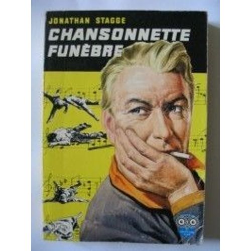 Chansonnette Funbre   de jonathan stagge