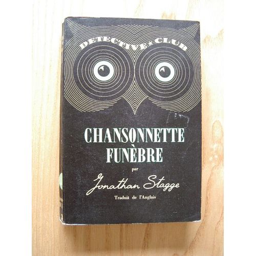 Chansonnette Funbre   de jonathan stagge