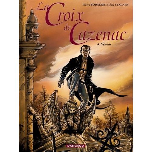 La Croix De Cazenac - Tome 4 - Nmsis - Cycle Du Loup    Format Album 