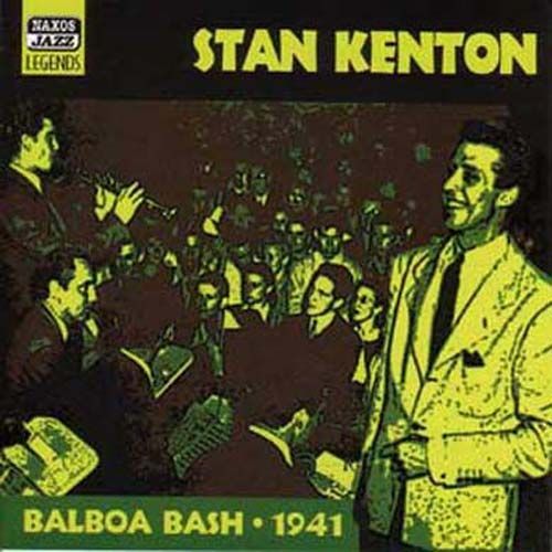 Balboa Bash 1941 - Stan Kenton