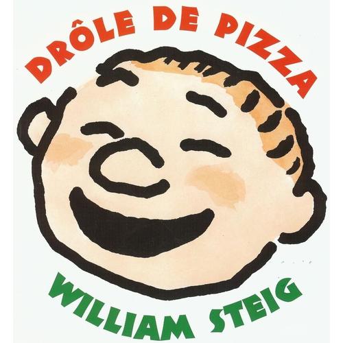 Drle De Pizza   de william steig  Format Album 