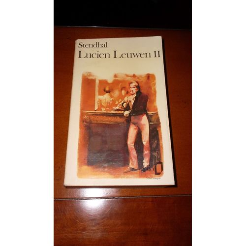 Lucien Leuwen - Tome 2   de STENDHAL