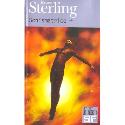 Schismatrice +   de Sterling Bruce  Format Poche 