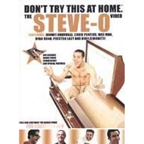 Steve-O: Don't Try This At Home