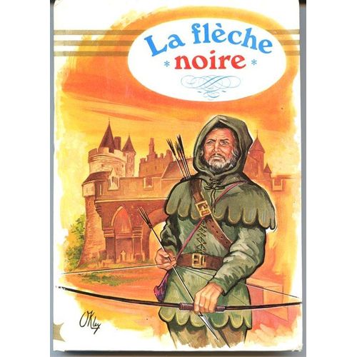La Fleche Noire   de robert louis stevenson 