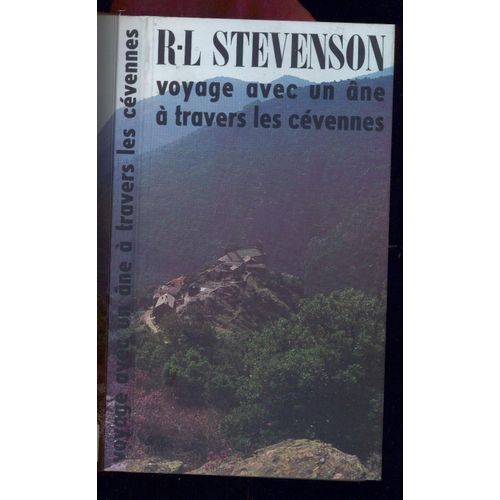 Voyage Avec Un ne  Travers Les Cvennes   de robert louis stevenson 