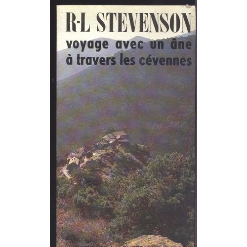 Voyage Avec Un Ane Dans Les Cevennes    Format Grand Format 