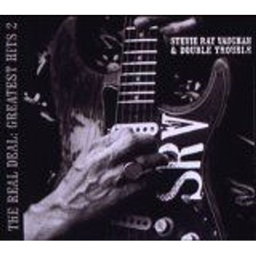 Stevie Ray Vaughan & Double Trouble - The Real Deal: Greatest Hits 2 - Stevie Ray Vaughan & Double Trouble