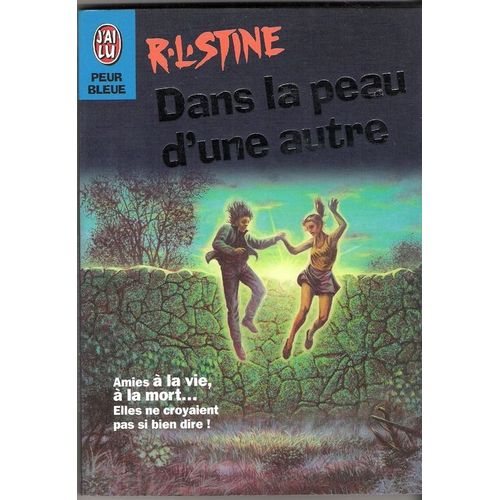 Dans La Peau D'une Autre   de r.l. stine  Format Poche 