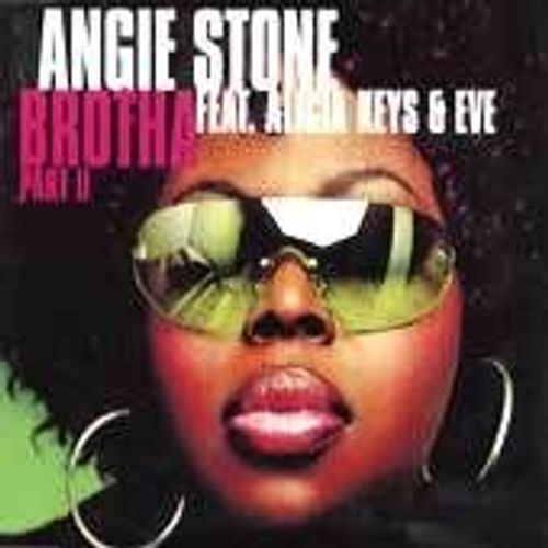Brotha Part 2 The Remix - Angie Stone