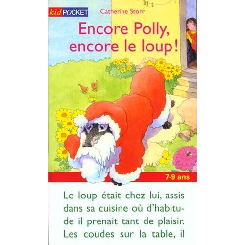 Encore Polly, Encore Le Loup !   de catherine storr  Format Poche 