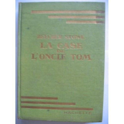 La Case De L Oncle Tom   de STOWE, BEECHER  Format Beau livre 