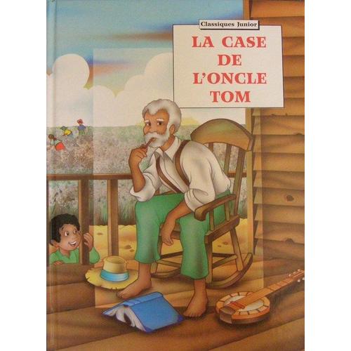 La Case De L'oncle Tom   de harriet beecher stowe  Format Album 