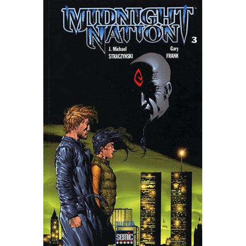 Midnight Nation Tome 3   de Joe Michael Straczynski  Format Broch 