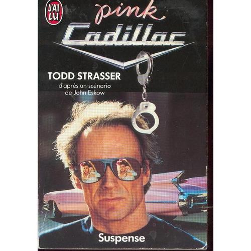 Pink Cadillac   de todd strasser  Format Broch 