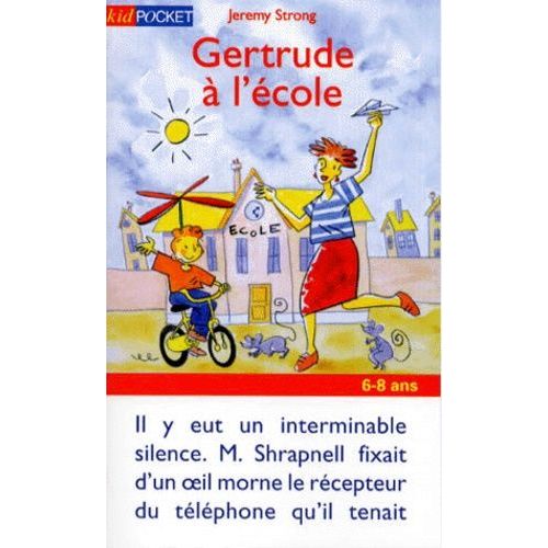 Gertrude A L'ecole   de Strong Jeremy  Format Poche 