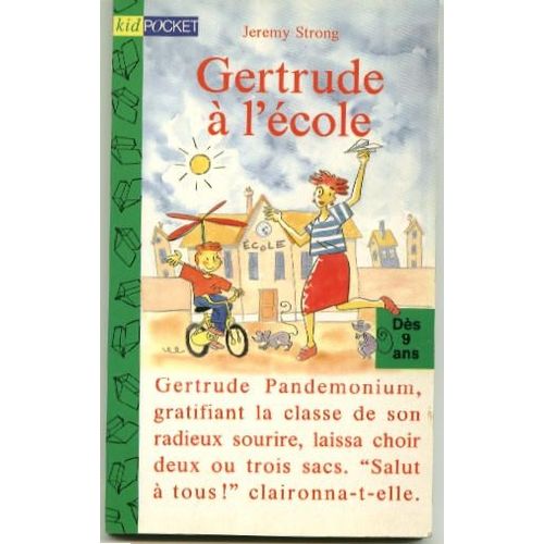 Gertrude  L'cole   de Strong Jeremy  Format Broch 