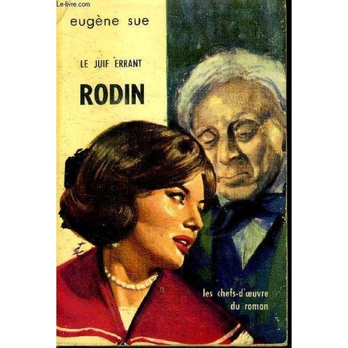 Le Juif Errant Rodin   de SUE EUGENE  Format Broch 