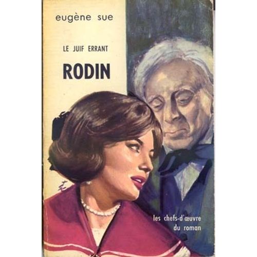 Le Juif Errant Rodin   de eugne sue  Format Poche 
