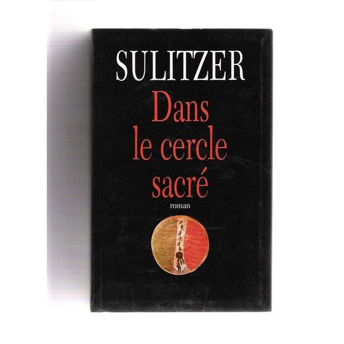 Dans Le Cercle Sacr - Roman   de paul-loup sulitzer 