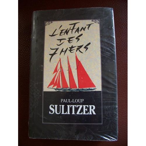 Enfant (L') Des Sept Mers   de paul-loup sulitzer
