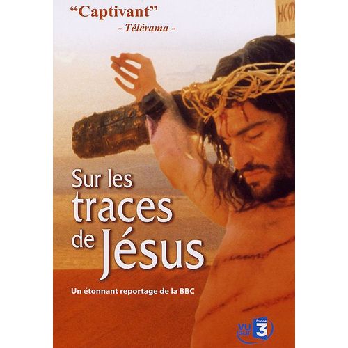 Sur Les Traces De Jsus de Jean-Claude Bragard